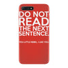 do not read the next sentence funny iPhone 7 Plus Case
