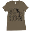 my pen is huge (2) Ladies Fitted T-Shirt