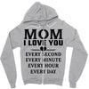 I Love You Mom Zipper Hoodie