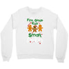 my first grade kids are smart cookies Crewneck Sweatshirt
