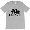 whe the best T-Shirt