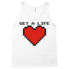 get a life Tank Top