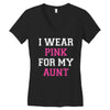 i wear pink for my aunt breast cancer Women's V-Neck T-Shirt