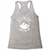 if it's too steep you're too old Racerback Tank