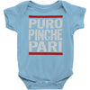 puro pinche pari funny Baby Onesie