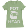 pot head coffee lover Ladies Fitted T-Shirt