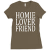homie lover friend Ladies Fitted T-Shirt