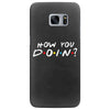 How You Doin of The Friends Parody Samsung Galaxy S7 Edge