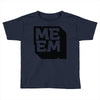 memeingful Toddler T-shirt