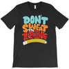 don't sweat the technique T-Shirt