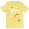 i was hungry2 T-Shirt