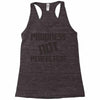 progress not perfection Racerback Tank