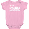 i'm an engineer i'm never wrong Baby Bodysuit