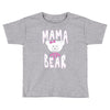 mama bear samples Toddler T-shirt