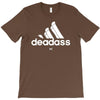 deadass T-Shirt