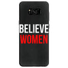 believe women Samsung Galaxy S8 Case
