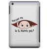 Excuse Me Is It March Yet Baby Boy iPad Mini