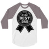 best dad ever 3/4 Sleeve Shirt
