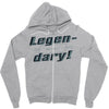 legen dary Zipper Hoodie
