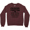 I Love You Grandpa Crewneck Sweatshirt