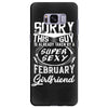 This Guy Is Taken By A Super Sexy February Girlfriend Samsung Galaxy S8 Plus