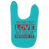 you cant buy love but you can rescue it Baby Bibs