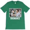 Bromance T-Shirt