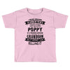 Super Cool Poppy Of A Freaking Awesome Grandson Toddler T-shirt