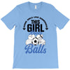Some Girls Love Diamonds This Girl Loves Balls T-Shirt