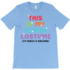 This Is My Human Costume I'm Really A Unicorn T-Shirt