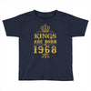 kings are born in 1968 Toddler T-shirt