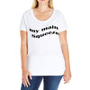my main queeze Ladies Curvy T-Shirt
