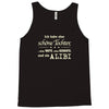 ich hab eine sch&ouml;ne tochter Tank Top