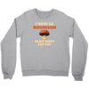 i have so mushroom for you Crewneck Sweatshirt