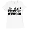 Animals Are Not Ingredients Ladies Fitted T-Shirt