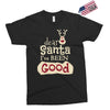 dear santa i've been good Exclusive T-shirt