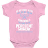 do not dwell in the past do not dream of the future concentrate the mi Baby Bodysuit