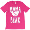 mama bear samples T-Shirt