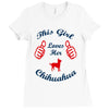 this girl love her chihuahua Ladies Fitted T-Shirt