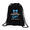 I'm Your Mother's Day Gift Dad Says You Are Welcome Baby Boy Drawstring Bags