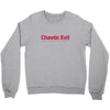 chaotic evil Crewneck Sweatshirt