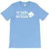 irish i were drunk T-Shirt