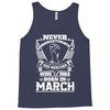 Never Underestimate Dog Rescuer Who Was Born March Tank Top