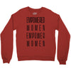 empowered women 3 Crewneck Sweatshirt