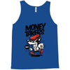 money takers Tank Top