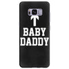 baby daddy funny new Samsung Galaxy S8 Plus