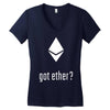 got ether ? Women's V-Neck T-Shirt