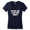 i'd flex but i like this shirt Women's V-Neck T-Shirt