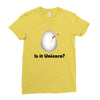 is it Unicorn Ladies Fitted T-Shirt