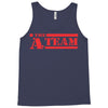 the a team 2 Tank Top